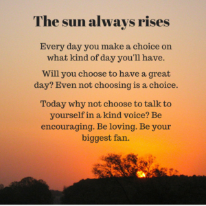 The sun always rises